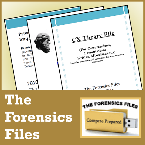 Forensics Files Policy/CX Theory Files: For Counterplans, Permutations, Kritiks and More! - SpeechGeek Market