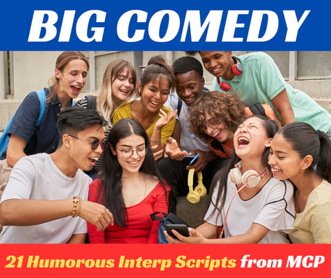 Mushroom Cloud Press: Big Comedy: 21 Humorous Interp Pieces (2023)