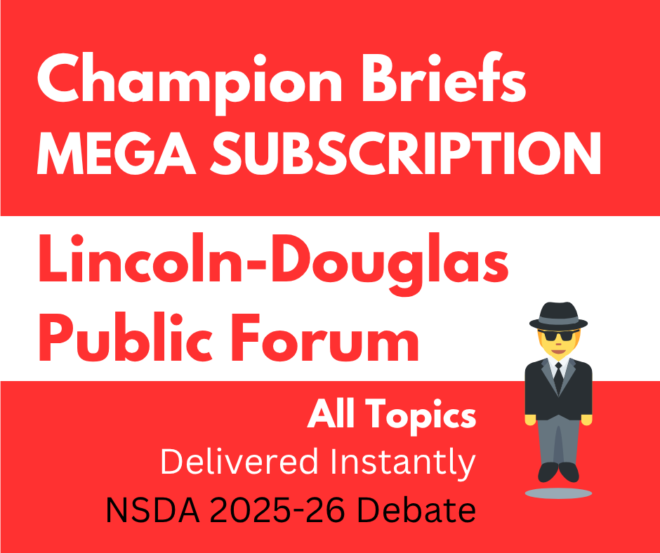 33% off! Champion Briefs 2025-26 PF and LD Debate Combo Subscription