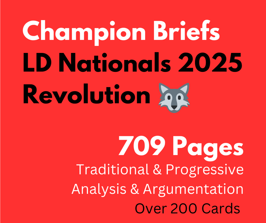 Champion Briefs Nationals 2025 LD File: Revolution vs. Oppression