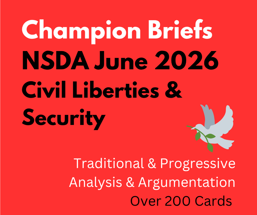 Champion Briefs June / NSDA Nationals LD File: Civil Liberties vs. National Security