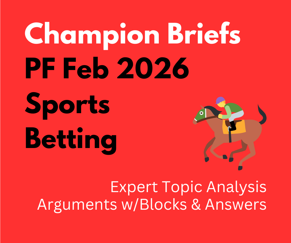 Champion Briefs February 2026 PF File: Sports Betting
