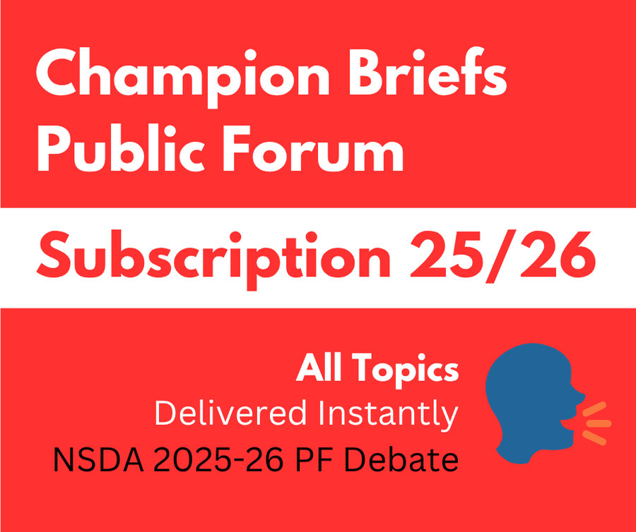 Save 15%! Champion Briefs 2025-26 PF Debate Subscription