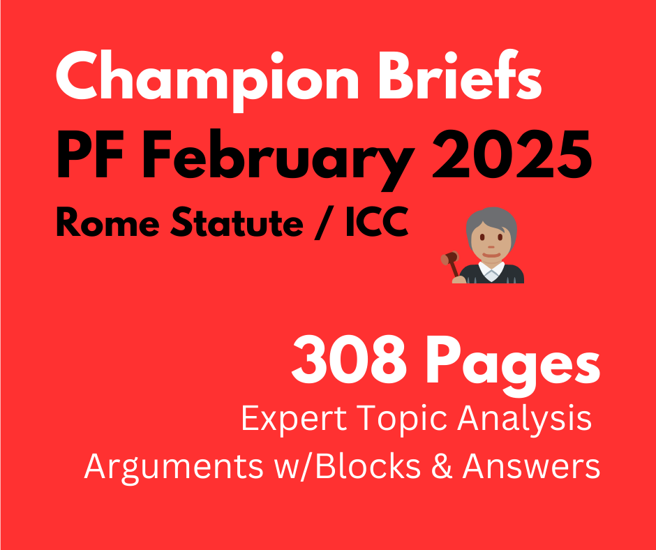 Champion Briefs February 2025 PF File: Rome Statute ICC