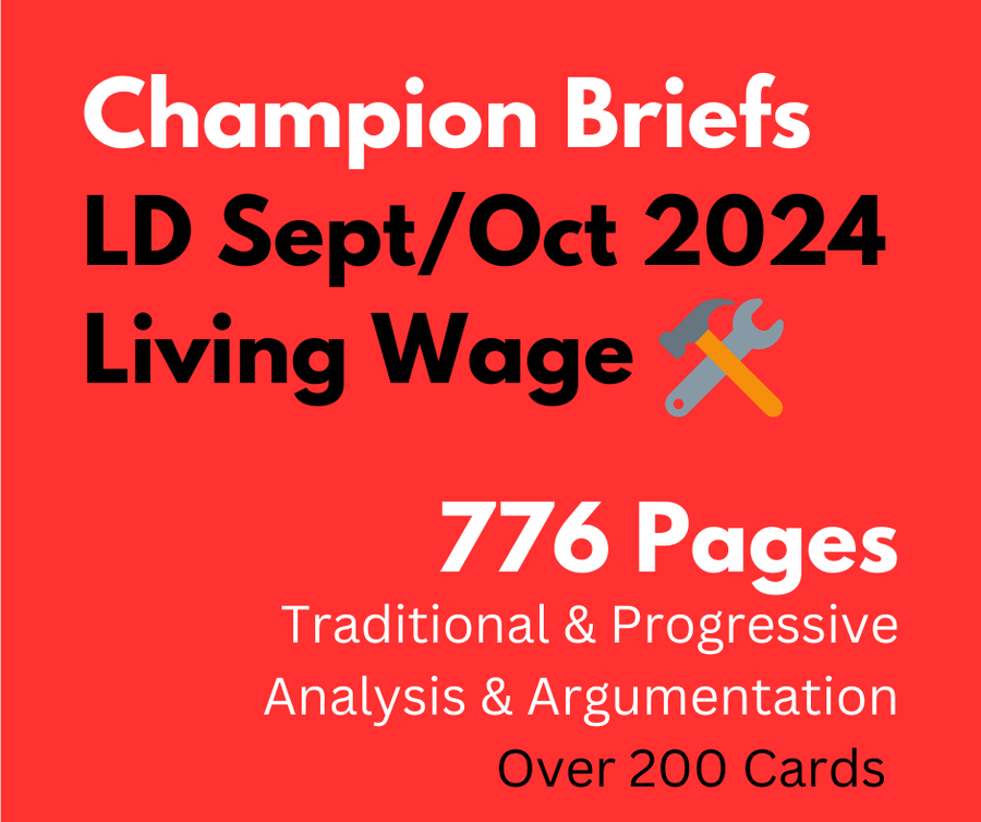 Champion Briefs September/October 2024 LD File: Living Wage