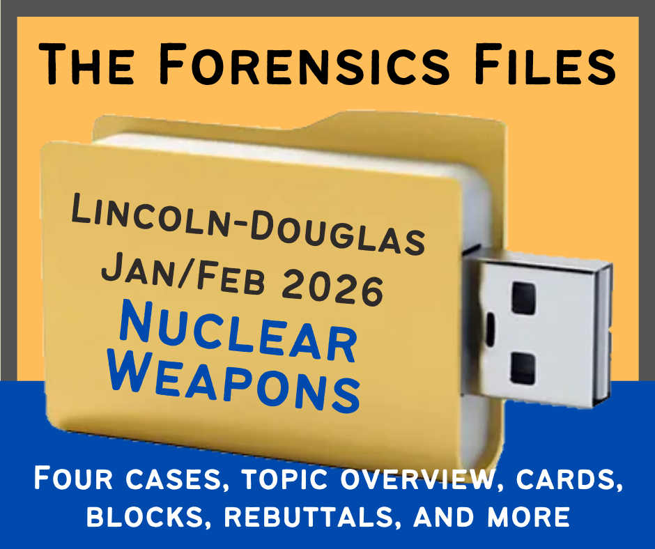 The Forensics Files NSDA LD January/February 2026 File: Nuclear Weapons