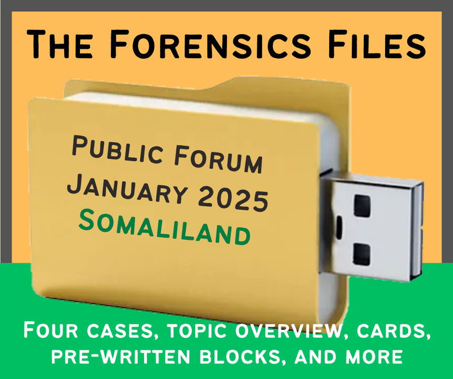 The Forensics Files: NSDA PF Debate MEGA File January 2025 - Somaliland