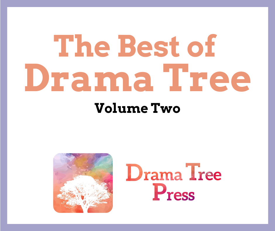 Best of Drama Tree Press vol. 2