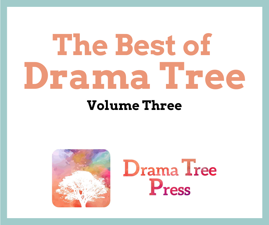 Best of Drama Tree Press vol. 3