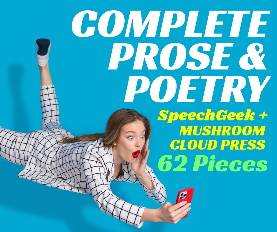 Complete Prose & Poetry Collection - 62 Pieces - Mushroom Cloud & SpeechGeek