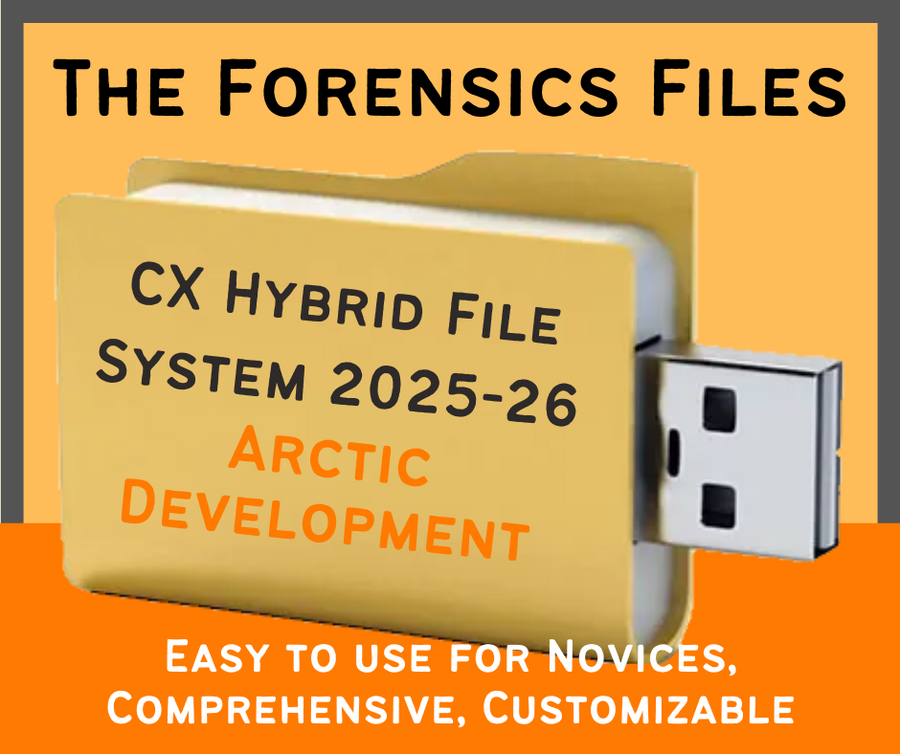 The Forensics Files CX Hybrid File System: Arctic Exploration Topic (2025-26)