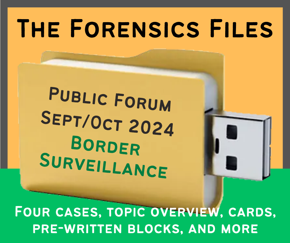 The Forensics Files: NSDA PF Debate File September/October 2024 - Border Surveillance