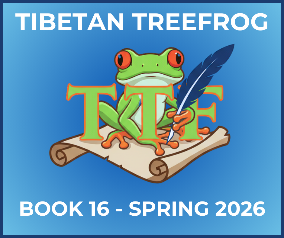 New for 2026! Tibetan Treefrog Book 16: Humor, Drama, Prose, Poetry