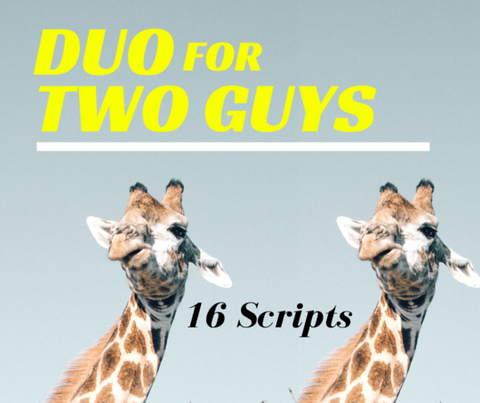 Duo for Two Guys — 16 Scripts